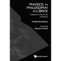 Physics to Philosophy and Back: A Search for the Limits of Physics - Hardcover