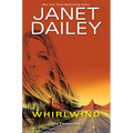 Whirlwind: A Thrilling Novel of Western Romantic Suspense - Paperback