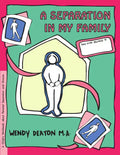 Grow: A Separation in My Family: A Child's Workbook about Parental Separation and Divorce - Paperback