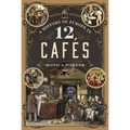 A History of Europe in 12 Cafes - Hardcover