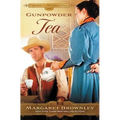 Gunpowder Tea: A Clean Western Romance - Paperback