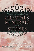 The Essential Guide to Crystals, Minerals and Stones - Paperback