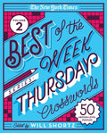 The New York Times Best of the Week Series 2: Thursday Crosswords: 50 Medium-Level Puzzles - Spiral