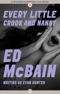 Every Little Crook and Nanny - Paperback