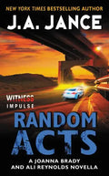 Random Acts: A Joanna Brady and Ali Reynolds Novella - Paperback