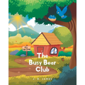 The Busy Bear Club - Paperback