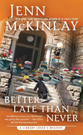 Better Late Than Never - Paperback
