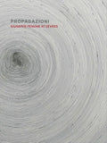 Propagazioni: Giuseppe Penone at Sèvres - Hardcover
