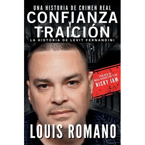 Confianza Y Traición: La historia de Levit Fernandini - Paperback