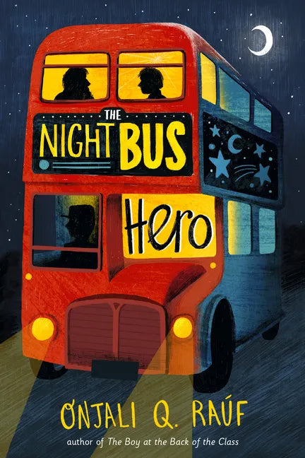 The Night Bus Hero - Hardcover