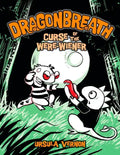 Dragonbreath #3: Curse of the Were-Wiener - Hardcover