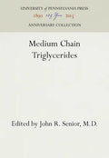 Medium Chain Triglycerides - Hardcover