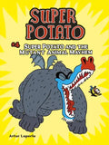 Super Potato and the Mutant Animal Mayhem: Book 4 - Paperback