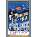 The Most Wonderful Time of the Year: A Christmas Short-Story Collection - Paperback