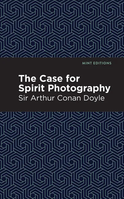 The Case for Spirit Photography - Hardcover