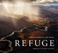 Refuge: America's Wildest Places (Explore the National Wildlife Refuge System, Including Kodiak, Palmyra Atoll, Rocky Mountains, and More, Photography - Hardcover