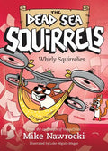 Whirly Squirrelies - Paperback