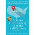 It takes a little crazy to make a difference (Dafna's Version) - Paperback