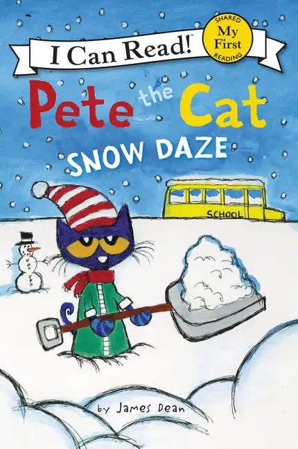 Pete the Cat: Snow Daze: A Winter and Holiday Book for Kids - Paperback