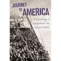 Journey to America: A Chronology of Immigration in the 1900s - Paperback
