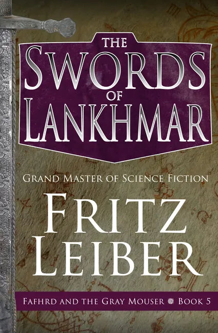 The Swords of Lankhmar - Paperback