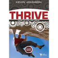 Thrive: Dare to Live Like Jesus - Paperback