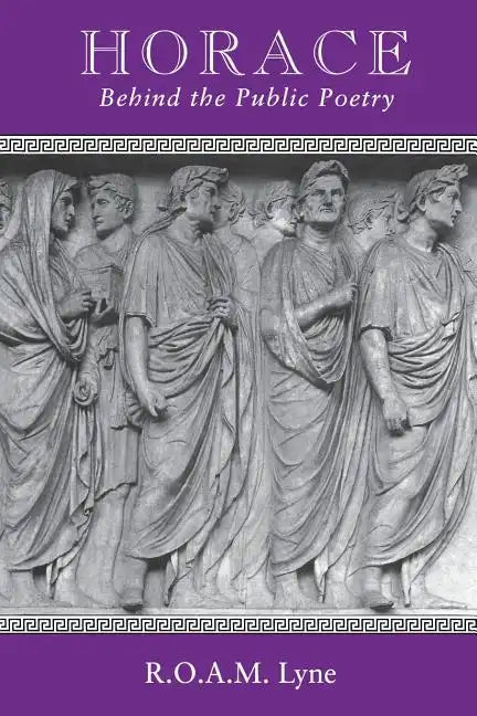 Horace: Beyond the Public Poetry - Paperback