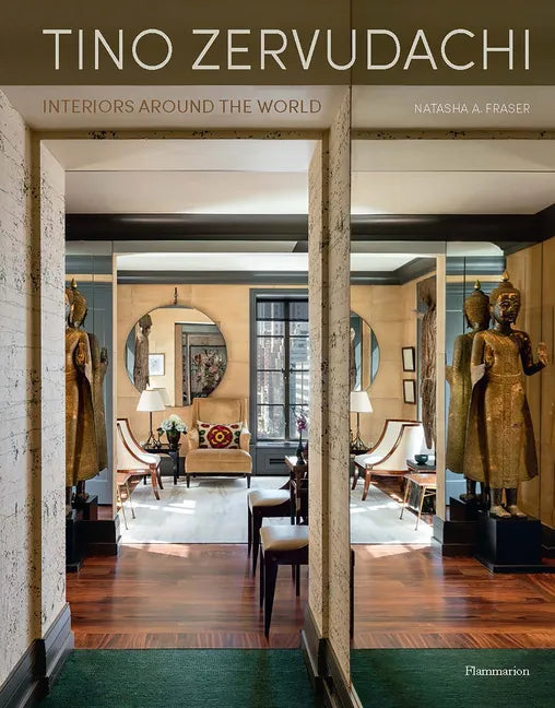 Tino Zervudachi: Interiors Around the World - Hardcover