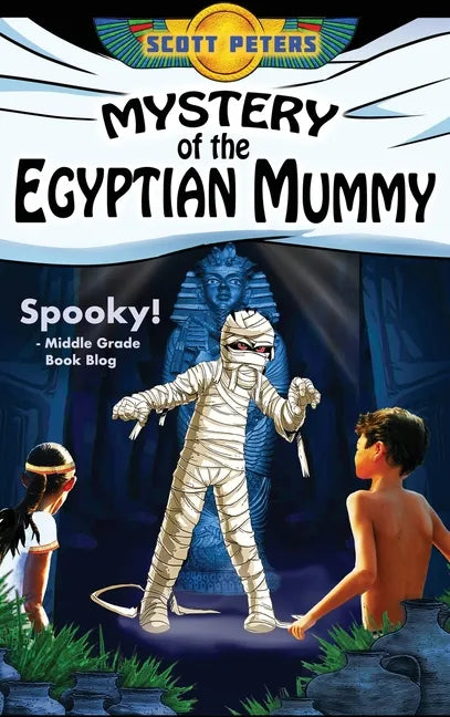 Mystery of the Egyptian Mummy: An Ancient Egypt Kids Book - Hardcover
