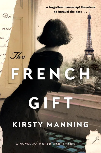 The French Gift: A Novel of World War II Paris - Hardcover