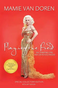 Playing the Field: Sex, Stardom, Love, and Life in Hollywood - Paperback