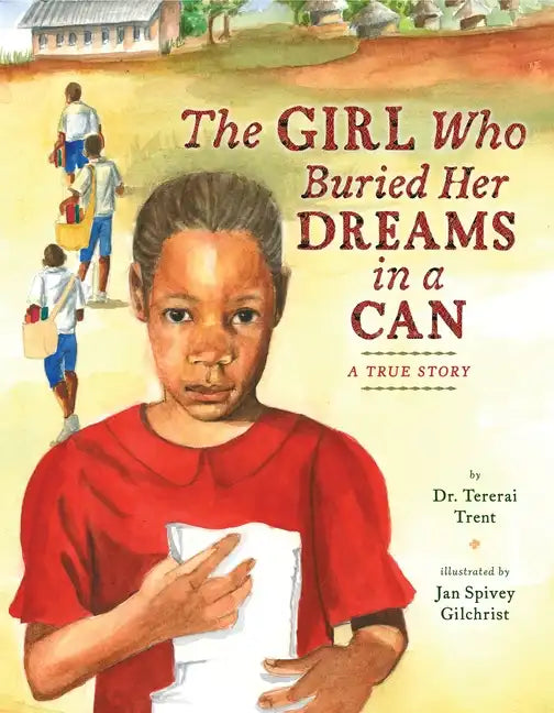 The Girl Who Buried Her Dreams in a Can: A True Story - Hardcover