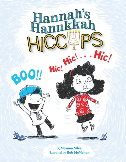 Hannah's Hanukkah Hiccups - Hardcover