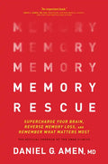 Memory Rescue: Supercharge Your Brain, Reverse Memory Loss, and Remember What Matters Most - Hardcover