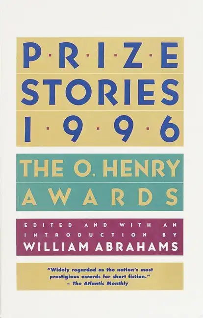 Prize Stories 1996: The O. Henry Awards - Paperback