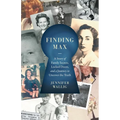 Finding Max: A Story of Family Secrets, Locked Doors, and a Journey to Uncover the Truth - Paperback