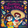 Celebrate the Day of the Dead! - Board Book