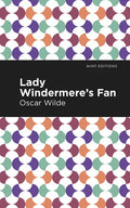 Lady Windermere's Fan - Paperback
