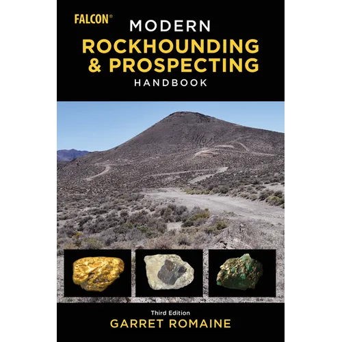 Modern Rockhounding and Prospecting Handbook - Paperback
