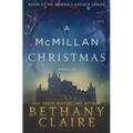 A McMillan Christmas - A Novella: A Scottish, Time Travel Romance - Paperback