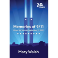 Memories of 9/11: Where We Were on September 11, 2001 - Paperback