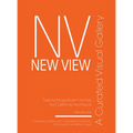 New View: A Curated Visual Gallery: Twenty Magnificent Homes by California Architects - Hardcover