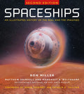 Spaceships 2nd Edition: An Illustrated History of the Real and the Imagined - Hardcover