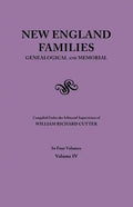 New England Families. Genealogical and Memorial. 1913 Edition. in Four Volumes. Volume IV - Paperback