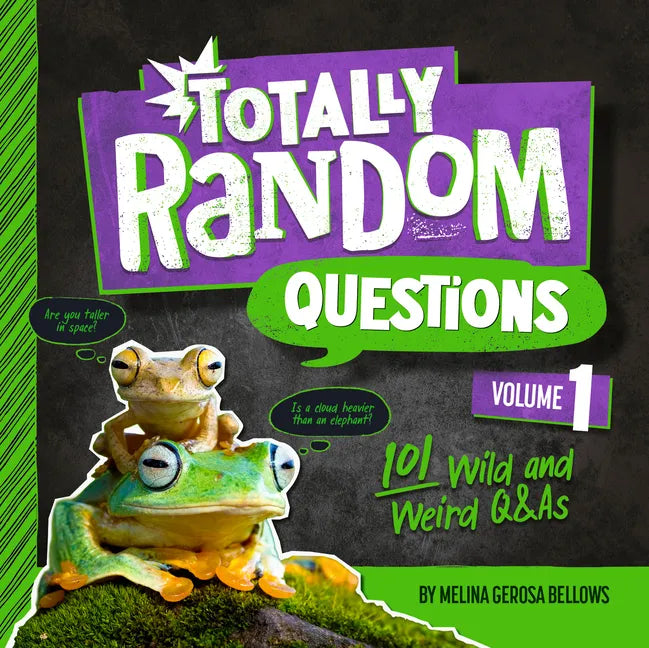 Totally Random Questions Volume 1: 101 Wild and Weird Q&as - Paperback