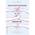 Encontrar?s a Tu Gente - Paperback