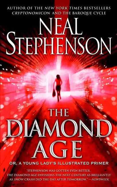 The Diamond Age: Or, a Young Lady's Illustrated Primer - Paperback
