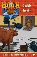 Double Trouble: Hank the Cowdog Book 79 - Paperback