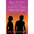 Your Adam Is Asleep Until God Opens His Eyes - Paperback