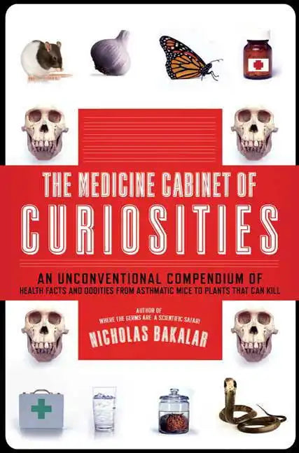The Medicine Cabinet of Curiosities - Paperback